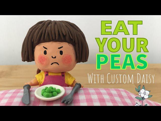 “Eat Your Peas” Read aloud with Custom Daisy LOL doll + fun outtakes