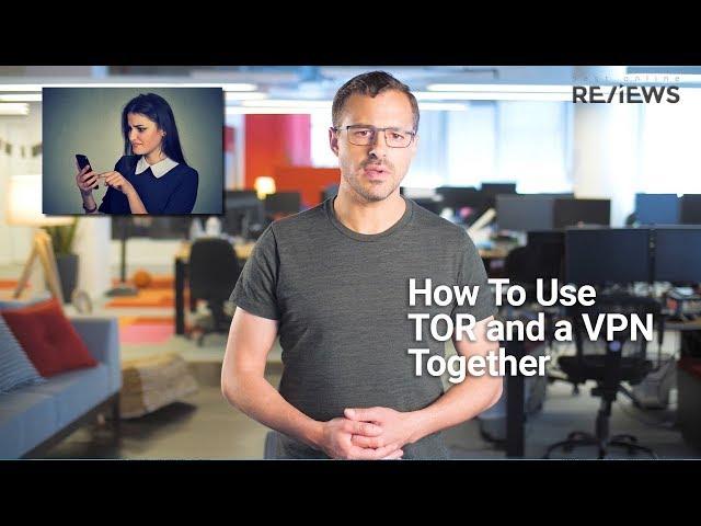 How to use TOR and a VPN together?