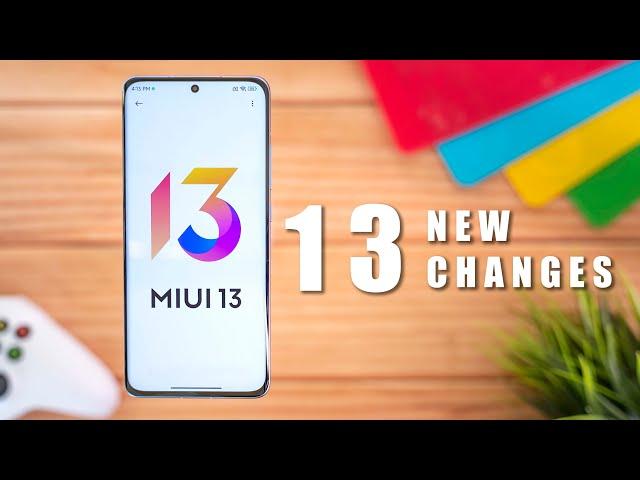 MIUI 13 - 13 NEW CHANGES!!!