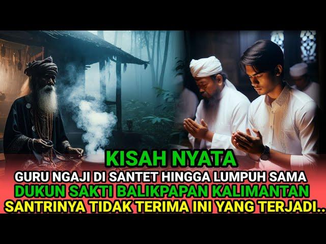 KISAH NYATA - GURU NGAJI DI SANT3T HINGGA LUMPUH, SANTRINYA TIDAK TERIMA INI YANG TERJADI...