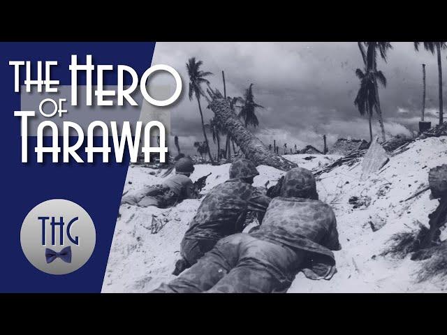 Edward Heimberger, Hero of the Battle of Tarawa