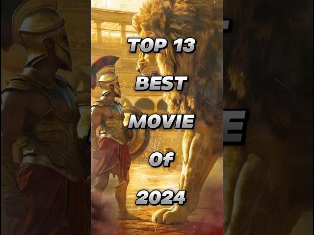 Top 13 Best movies of 2024 #shorts #top13 #movie