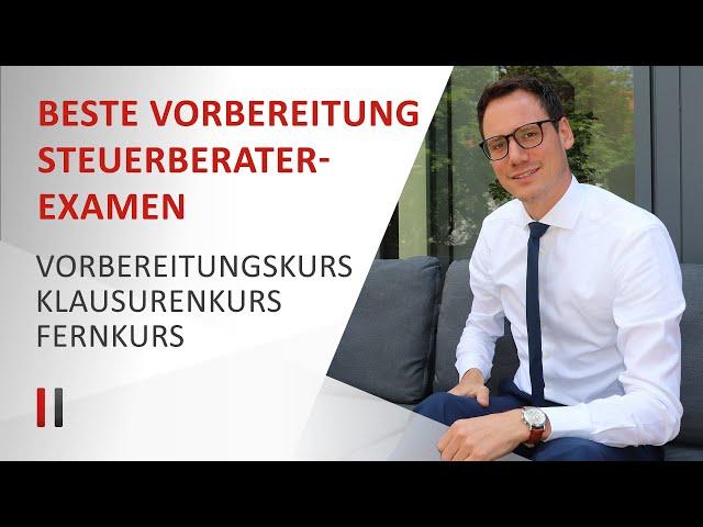 Der beste Vorbereitungskurs für das Steuerberaterexamen | vom Steuerberater erklärt