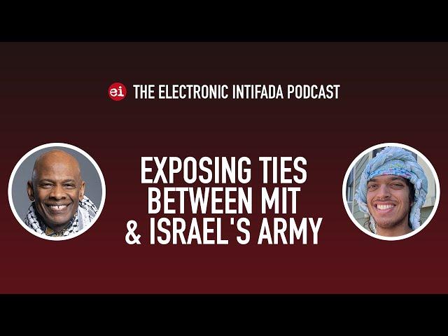 Exposing ties between MIT and Israel's army, with Prahlad Iyengar and Michel DeGraff