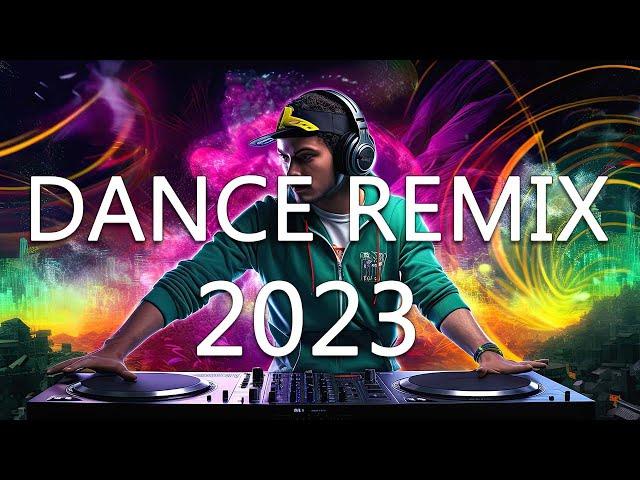 DANCE PARTY SONGS 2023 - Mashups & Remixes Of Popular Songs - DJ Remix Club Music Dance Mix 2023