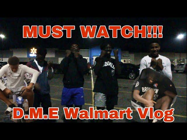 MUST WATCH !!! DME WALMART VLOG