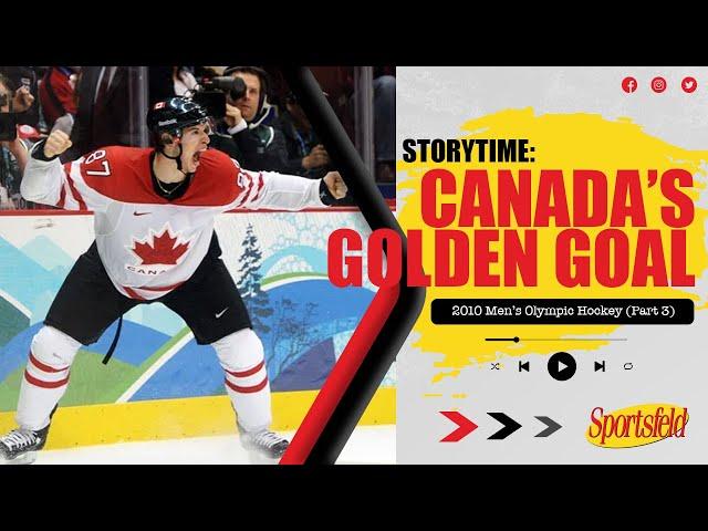 2010 Men's Olympic Ice Hockey Gold (Pt. 3) | Sportsfeld Storytime