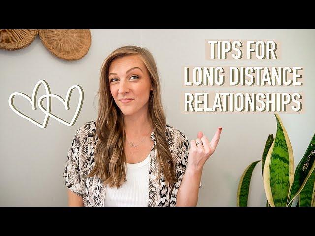 15 HELPFUL TIPS For Long Distance Relationships... how to survive (+ thrive) in long distance dating