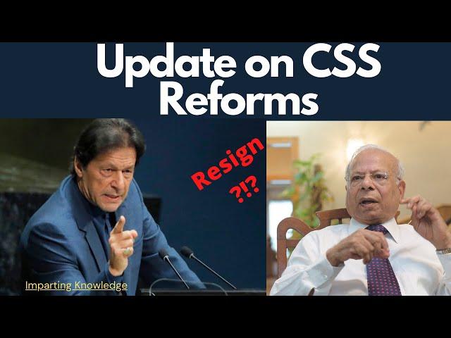 Update on CSS Reforms | CSS 2022 & CSS 2023 Reforms ? Engineers & Doctors ineligible?