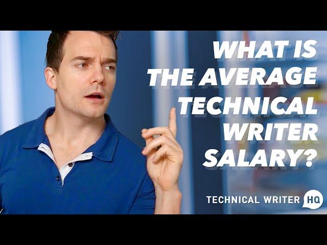 What is the Average Technical Writer Salary 2022?