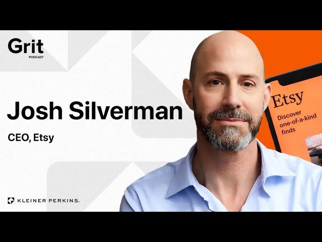 #218 CEO Etsy, Josh Silverman: Second Acts