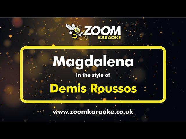 Demis Roussos - Magdalena - Karaoke Version from Zoom Karaoke