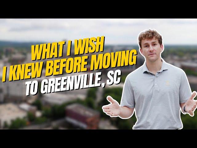 What I Wish I Knew Before Moving To Greenville, SC