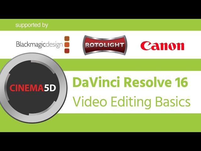 Blackmagic Design DaVinci Resolve 16 Workshop: Basics of Editing