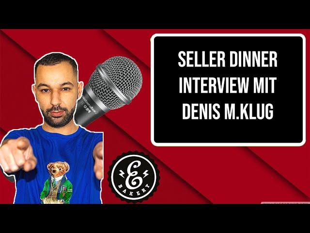 Seller Dinner - Ali von eBakery im Interview mit Denis M. Klug