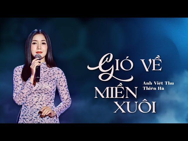 Gió Về Miền Xuôi - Thúy Huyền (St: Anh Việt Thu) | Sân Khấu Thái Hoàng