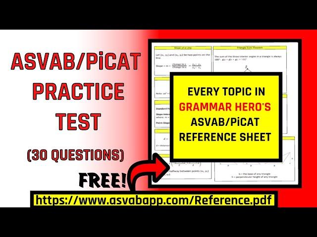 ASVAB/PiCAT Math Knowledge & Arithmetic Reasoning Practice Test: Every Topic in My Reference Sheet