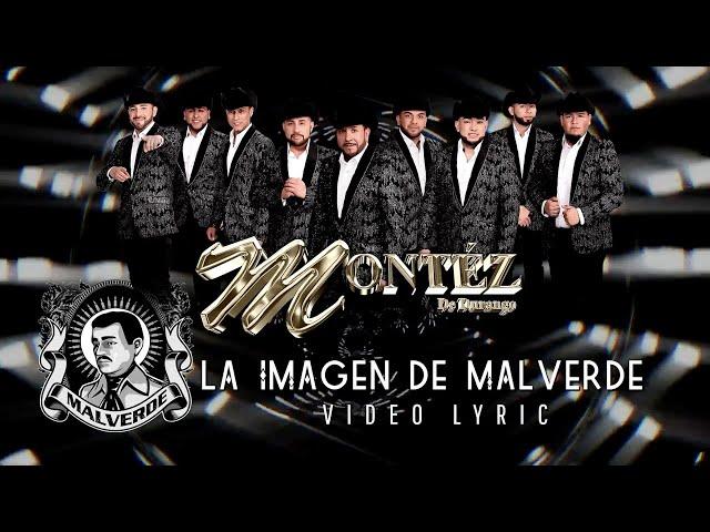 La Imagen De Malverde (Lyric Video) - Montez De Durango