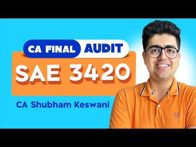 SAE 3420 Revision | CA Final Audit | CA Shubham Keswani (AIR 8)