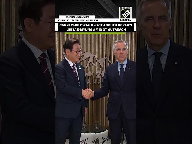 Canadian PM Carney holds talks with South Korea’s Lee Jae-myung amid G7 outreach in Canada