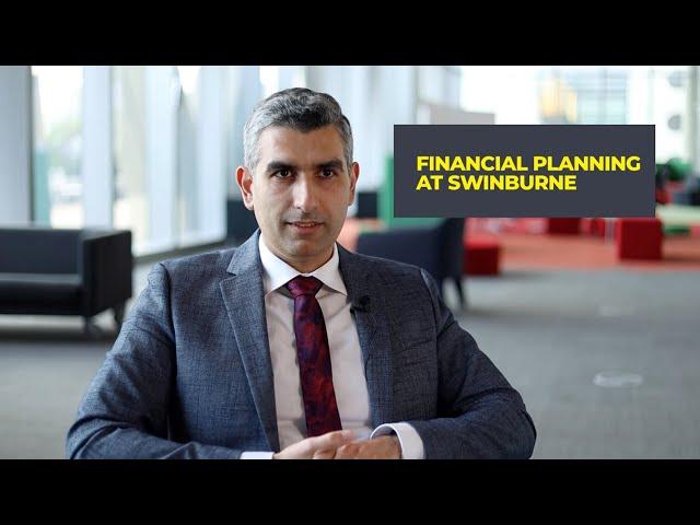 Financial Planning at Swinburne University of Technology
