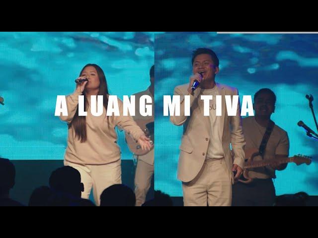 A Luangmi Tiva | Chin Baptist Church Worship