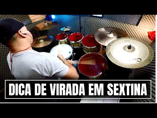 Dica de virada em sextina na bateria