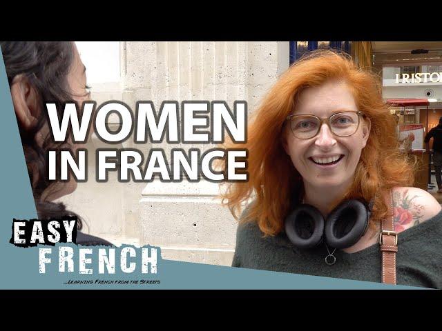 What Are French Women Like? | Easy French 132