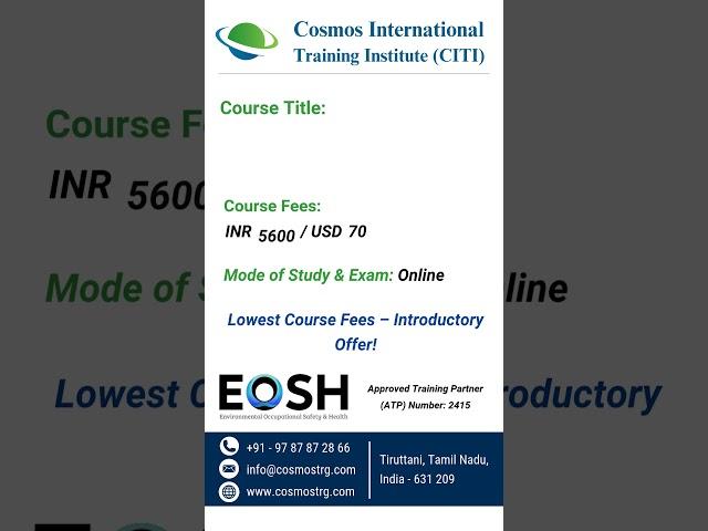 EOSH UK Environment Safety Courses | Cosmos International Training Institute (CITI)