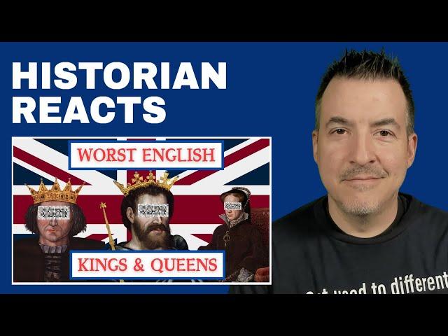 Top 10 Worst Kings & Queens Of England - Brief History Reaction