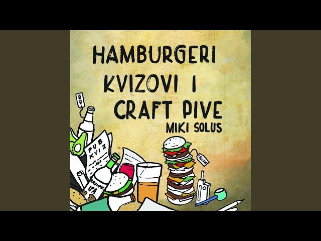 Hamburgeri, kvizovi i craft pive