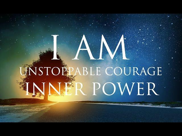 I AM Affirmations  Unstoppable Courage & Inner Power | Solfeggio 852 & 963 Hz  Stunning Nature