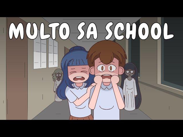 MULTO SA SCHOOL (Horror) | Pinoy Animation