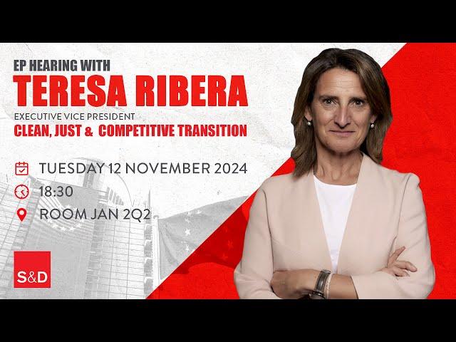 Teresa Ribera | EP Hearing - Brussels | 12/11/2024 | EN