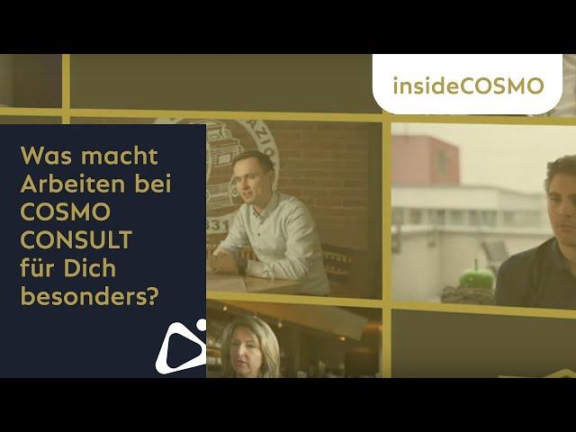 InsideCOSMO: Was macht Arbeiten bei COSMO CONSULT für Dich besonders?