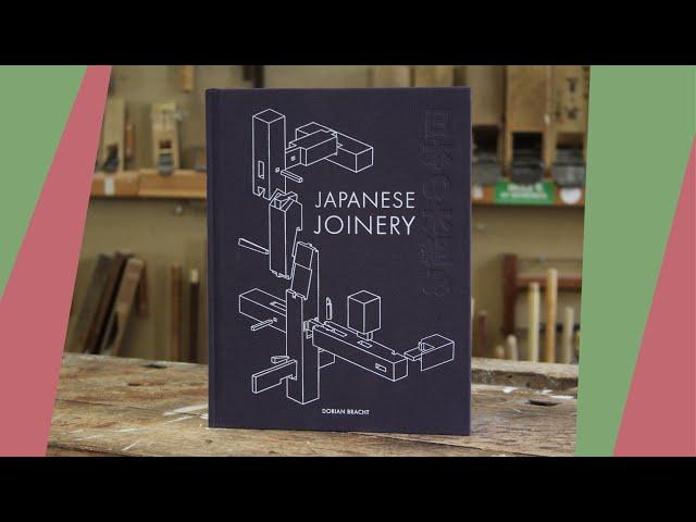 The Ultimate Book on Japanese Joinery