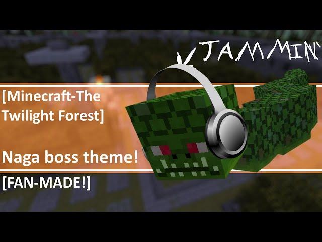 ||Fan-Track|| Noisy Nasty Naga - Minecraft Twilight Forest cinematic boss theme