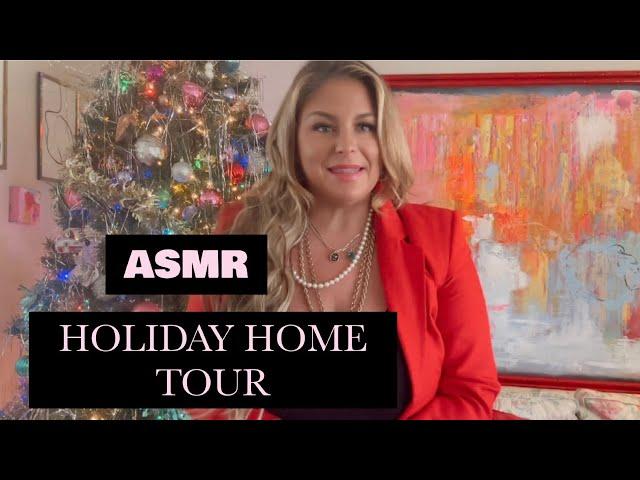 ASMR- Holiday Home Tour! Take a look around at some of my decor!  #asmr #hometour #maximalist