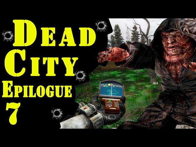  S.T.A.L.K.E.R. Dead City Epilogue  #7 Арты для Доктора. Оазис. Х-18. Горная долина.