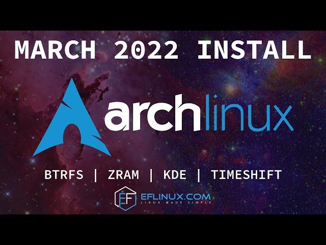 Arch Linux Monthly Install: March 2022