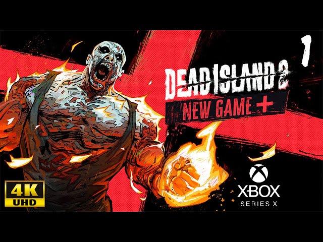 Dead Island 2 XBOX SERIES X Новая Игра + Прохождение #1 4K