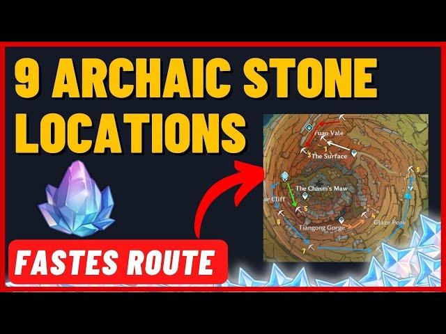 Fastest Route to get to 9 ARCHAIC Stones Locations | Says He Who Seeks Stone Complete Guide