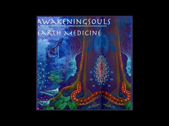 Awakening Souls - Earth Medicine (432Hz)