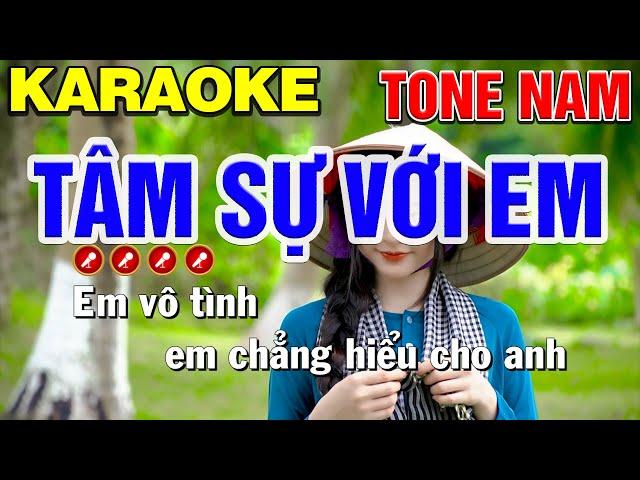 TÂM SỰ VỚI EM Karaoke Tone Nam | Bến Tình Karaoke