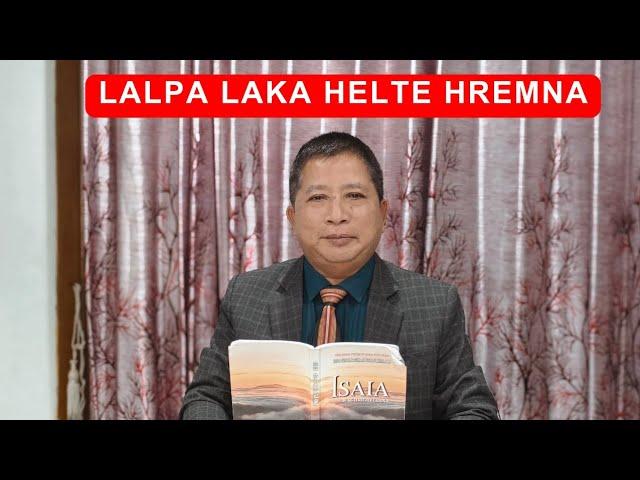 PTS Enlawkna | Zirlai 42-Na| LALPA LAKA HELTE HREMNA(Isaia 65:1-16) Rev. Dr.Zaichhawna Hlawndo