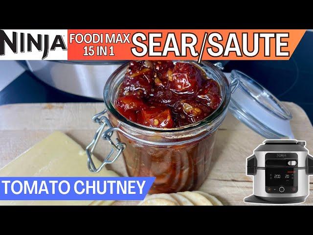 TOMATO CHUTNEY *SEAR/SAUTE' | NINJA FOODI Recipe | Homemade and Homegrown