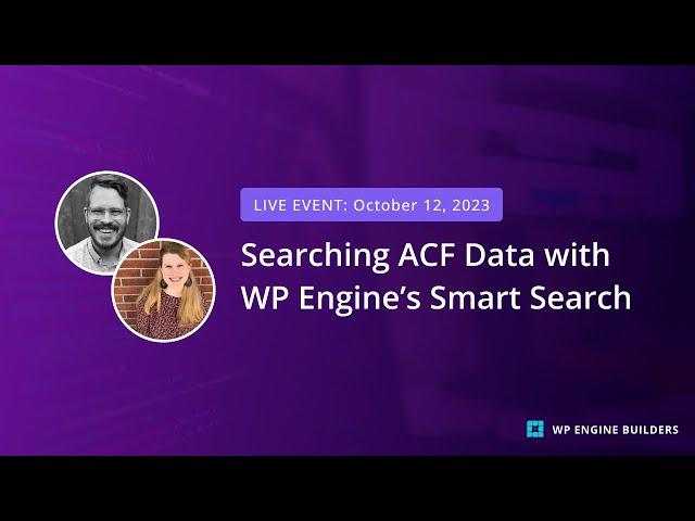 Searching ACF Data with WP Engine's Smart Search