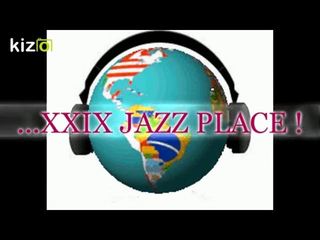 Kizoa Movie - Video - Slideshow Maker: XXIX JAZZ PLACE