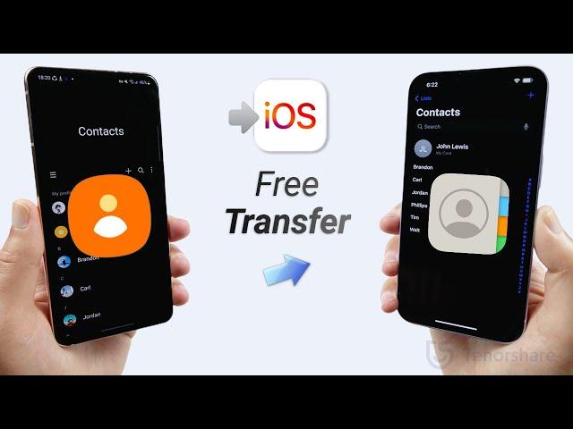 2 Free Ways to Transfer Contacts from Android to iPhone 2023