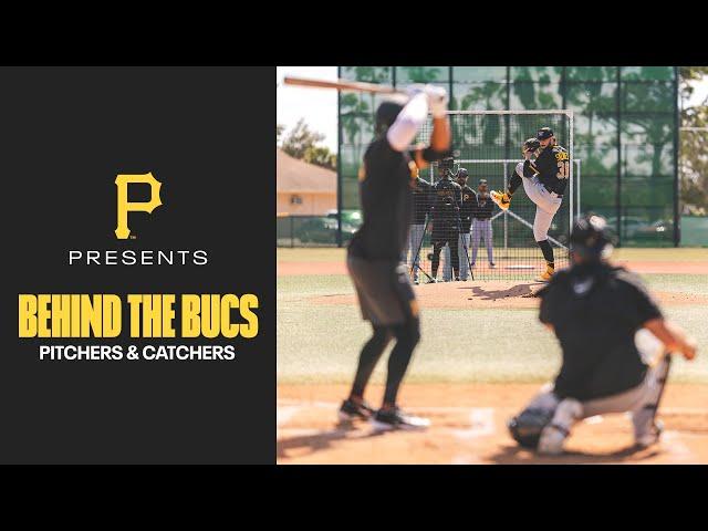 Behind the Bucs (Ep.1) - Pitchers & Catchers | Pittsburgh Pirates